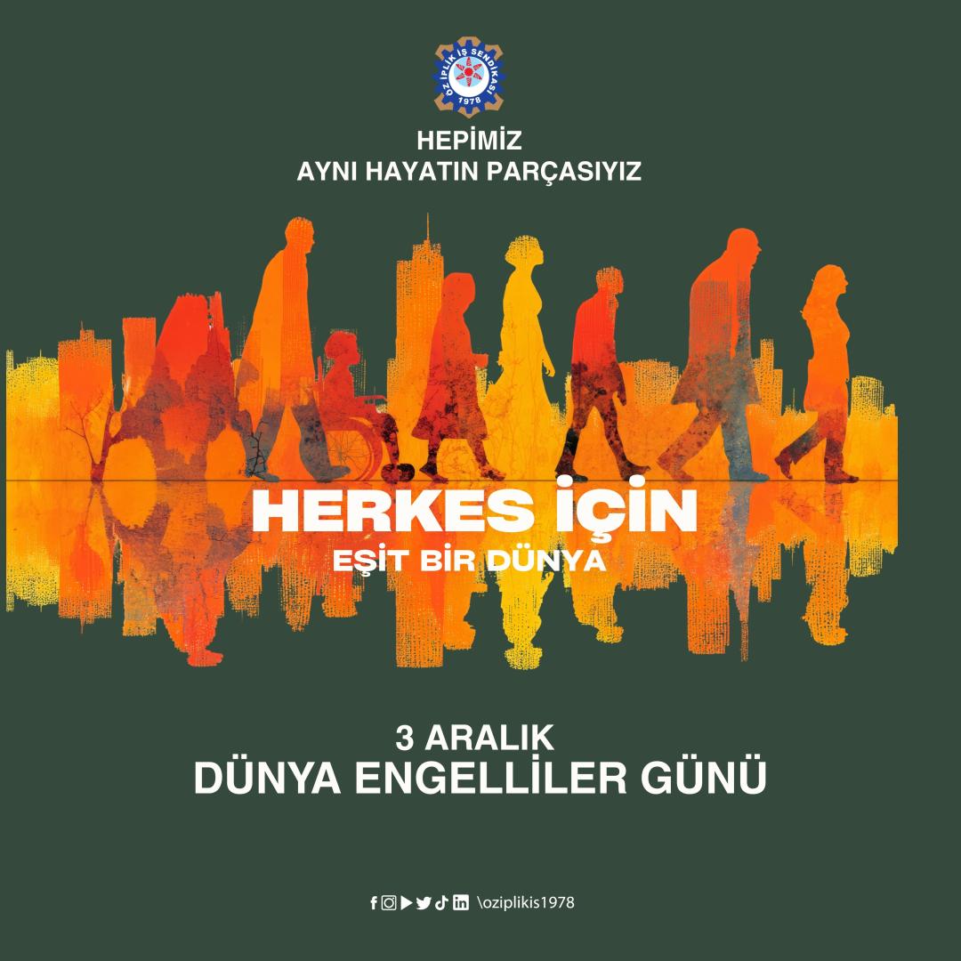 3 ARALIK DÜNYA ENGELLİLER GÜNÜ